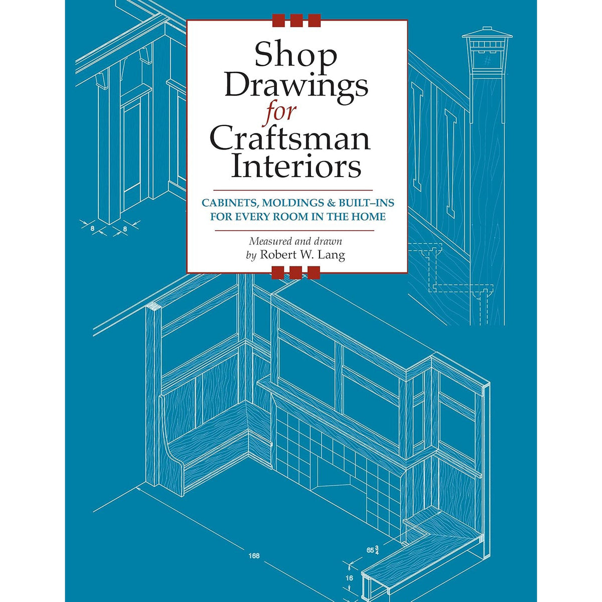 Shop Drawings For Craftsman Interiors