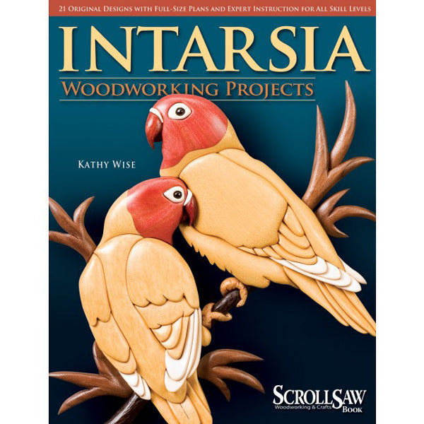 Intarsia Woodworking Projects - Kathy Wise