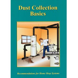 Dust Collection Basics