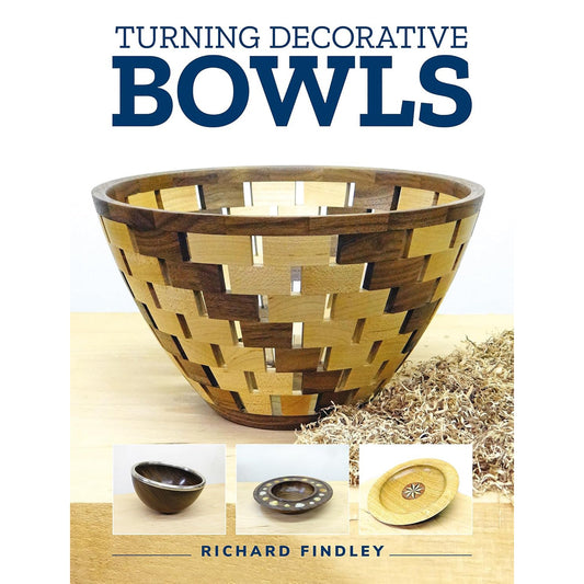 Turning Decorative Bowls - Richard Findley