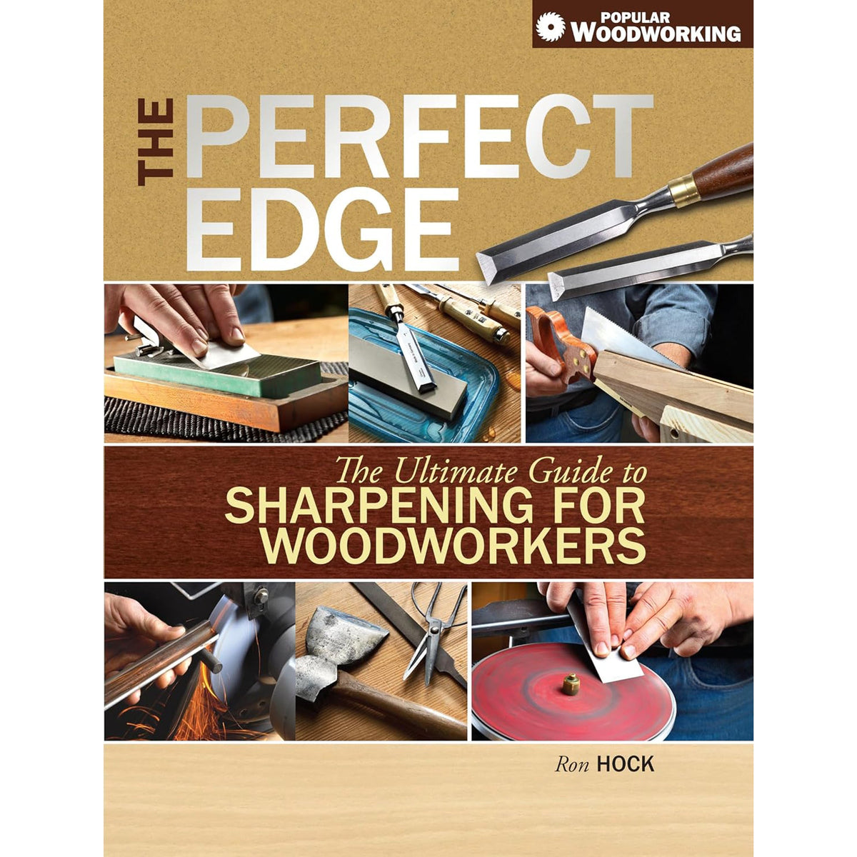 The Perfect Edge by Ron Hock